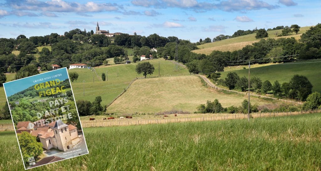 Grand-Figeac, Vallées du Lot et du Célé : découvrez les Villages du Grand-Figeac